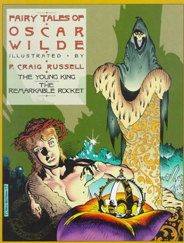 The Fairy Tales of Oscar Wilde, Vol. 2: The Young King & The Remarkable Rocket (Signed & Numbered Edition)