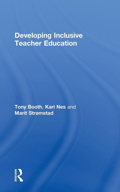 Developing Inclusive teacher Education