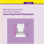 Interpreting Dental Radiographs (Imaging Vol. 1) (Quintessentials of Dental Practice)
