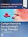 Comprehensive Dermatologic Drug Therapy