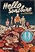 Hello Sunshine (A Graphic Novel)