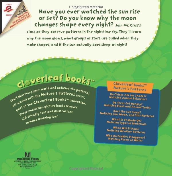 Does the Sun Sleep?: Noticing Sun, Moon, and Star Patterns (Cloverleaf Books  - Nature's Patterns)