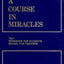 A Course in Miracles, Combined Volume: Text, Workbook for Students, Manual for Teachers, 2nd Edition