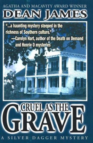 Cruel As The Grave (A Silver Dagger Mystery)