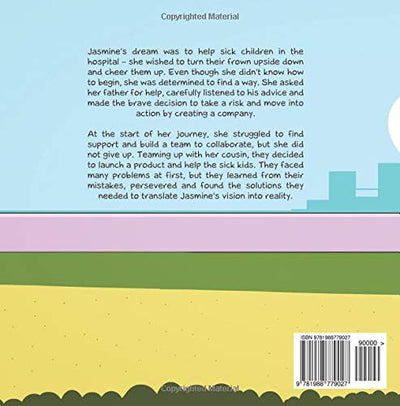 Jasmine Launches a Startup: (Entrepreneurship books for kids)