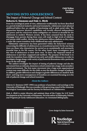 Moving into Adolescence: The Impact of Pubertal Change and School Context (Social Institutions and Social Change Series)