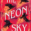 The Neon Sky (The Glittering Edge, 2)