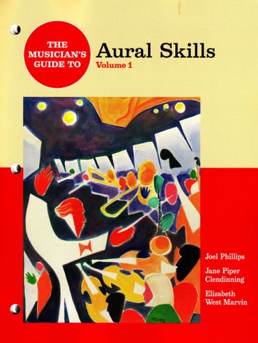 The Musician's Guide to Aural Skills (The Musician's Guide Series)