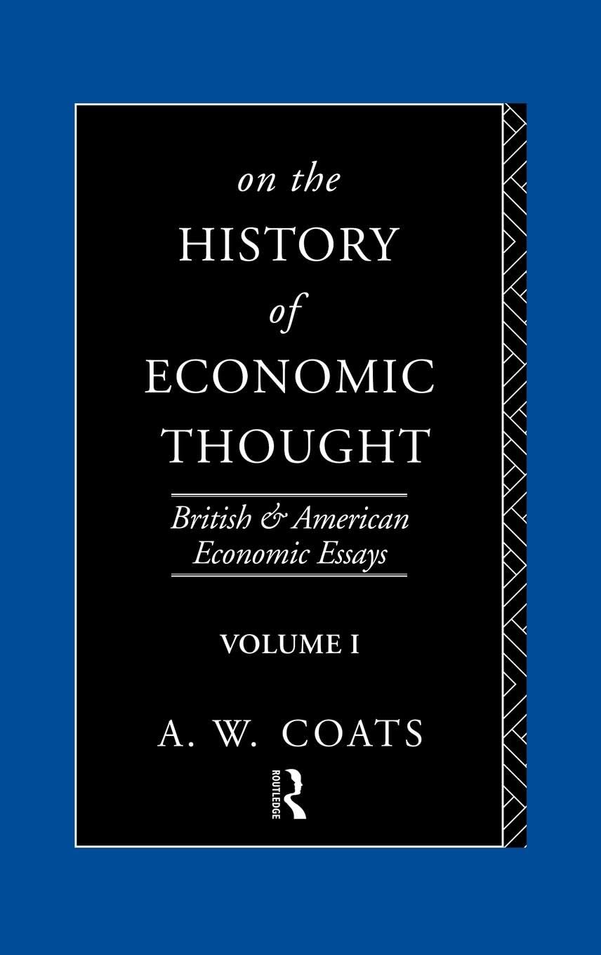 On the History of Economic Thought (British and American Economic Essays)