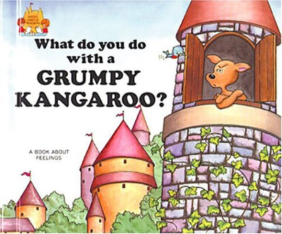 What Do You Do With a Grumpy Kangaroo? (Magic Castle Readers Social Science)