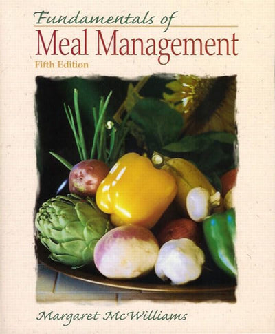 Fundamentals of Meal Management (5th Edition)