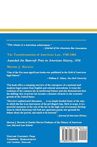 The Transformation of American Law, 1780-1860 (Studies in Legal History) — back cover