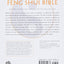 The Feng Shui Bible: The Definitive Guide to Improving Your Life, Home, Health, and Finances (Mind Body Spirit Bibles, 4)