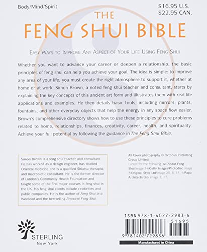 The Feng Shui Bible: The Definitive Guide to Improving Your Life, Home, Health, and Finances (Mind Body Spirit Bibles, 4)