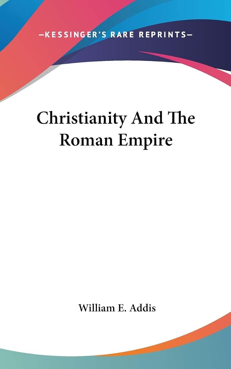 Christianity And The Roman Empire