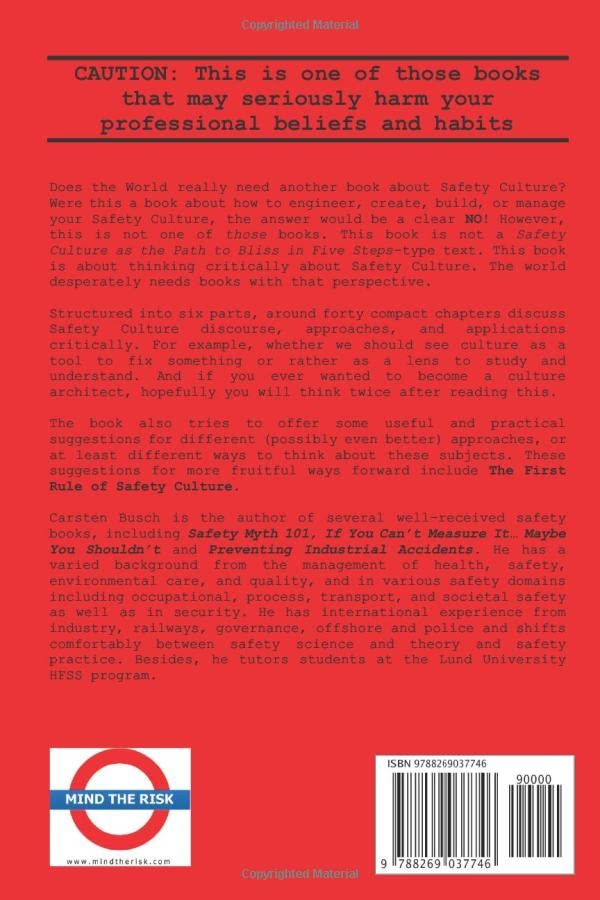 The First Rule of Safety Culture: A Counter-C-Word Manifesto