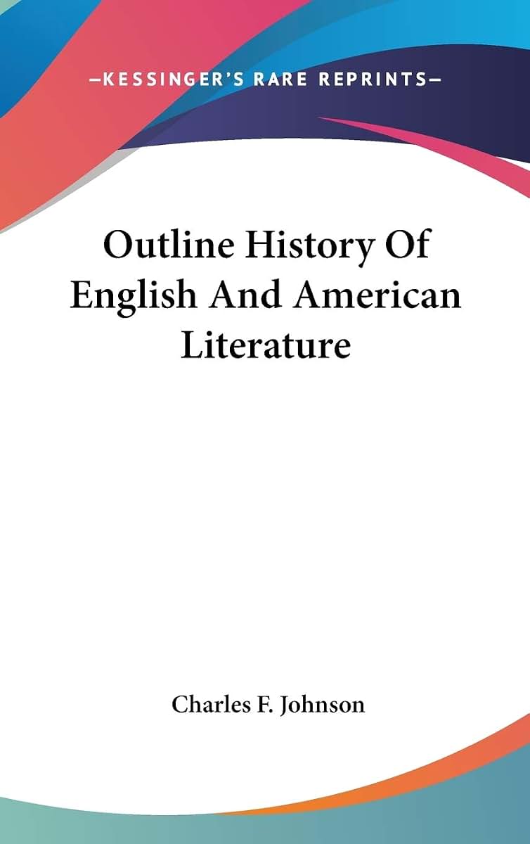 Outline History Of English And American Literature