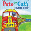 Pete the Cat's Train Trip (My First I Can Read)