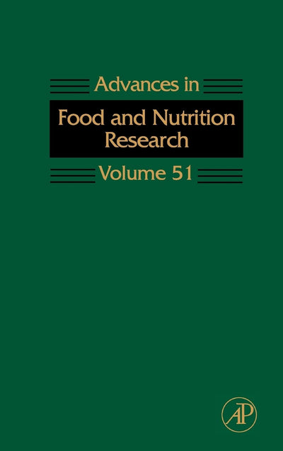 Advances in Food and Nutrition Research, Vol. 51 (Volume 51)