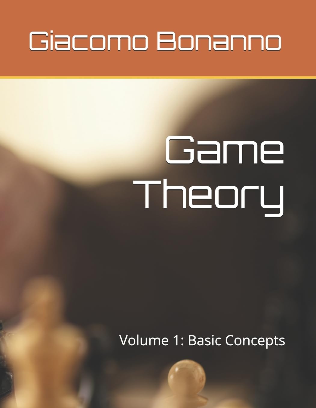 Game Theory: Volume 1: Basic Concepts (Textbooks)