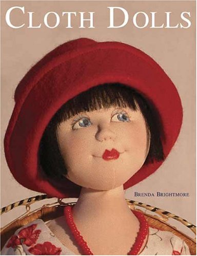 Cloth Dolls by Brightmore, Brenda