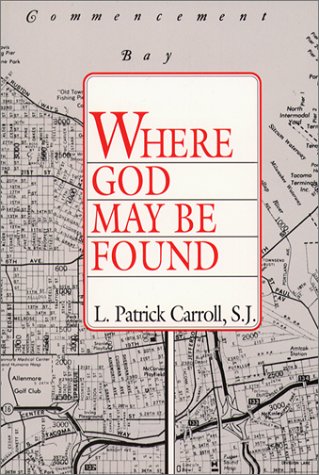 Where God May Be Found