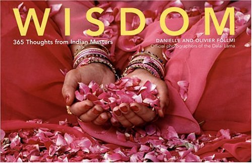 Wisdom: 365 Thoughts from Indian Masters