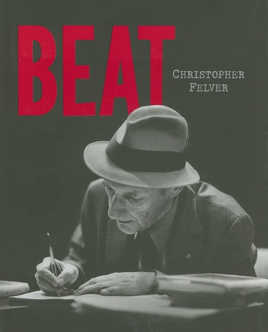 Beat: Photographs of the Beat Poetry Era