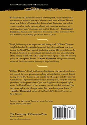 Unsafe for Democracy: World War I and the U.S. Justice Department's Covert Campaign to Suppress Dissent (Studies in American Thought and Culture)