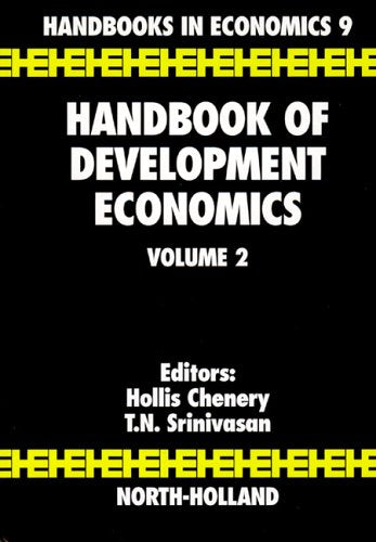 Handbook of Development Economics, Vol. 2 (Volume 2)