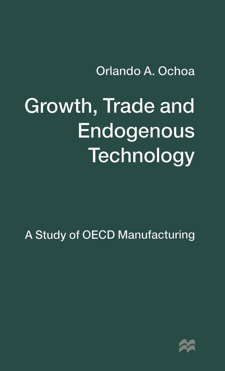 Growth, Trade and Endogenous Technology: A Study of OECD Manufacturing