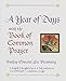 A Year of Days with the Book of Common Prayer