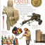 DK Eyewitness Books: Castle: Discover the Mysteries of the Medieval Castle and See What Life Was Like for Tho