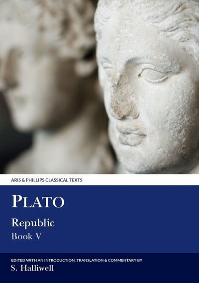 Plato: Republic V (Aris & Phillips Classical Texts) (Ancient Greek Edition)