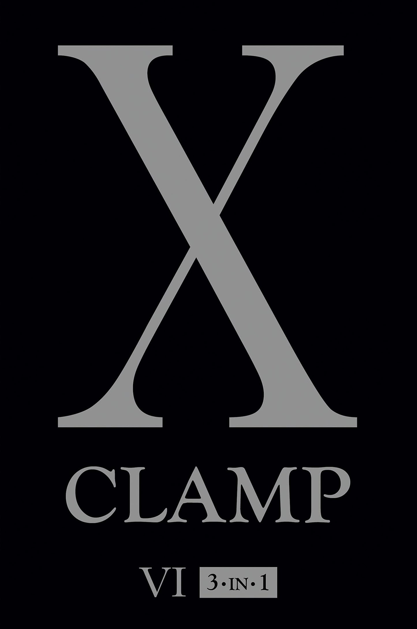 X, Vol. 6: 3-in-1 (X (3-in-1 Edition)) by CLAMP