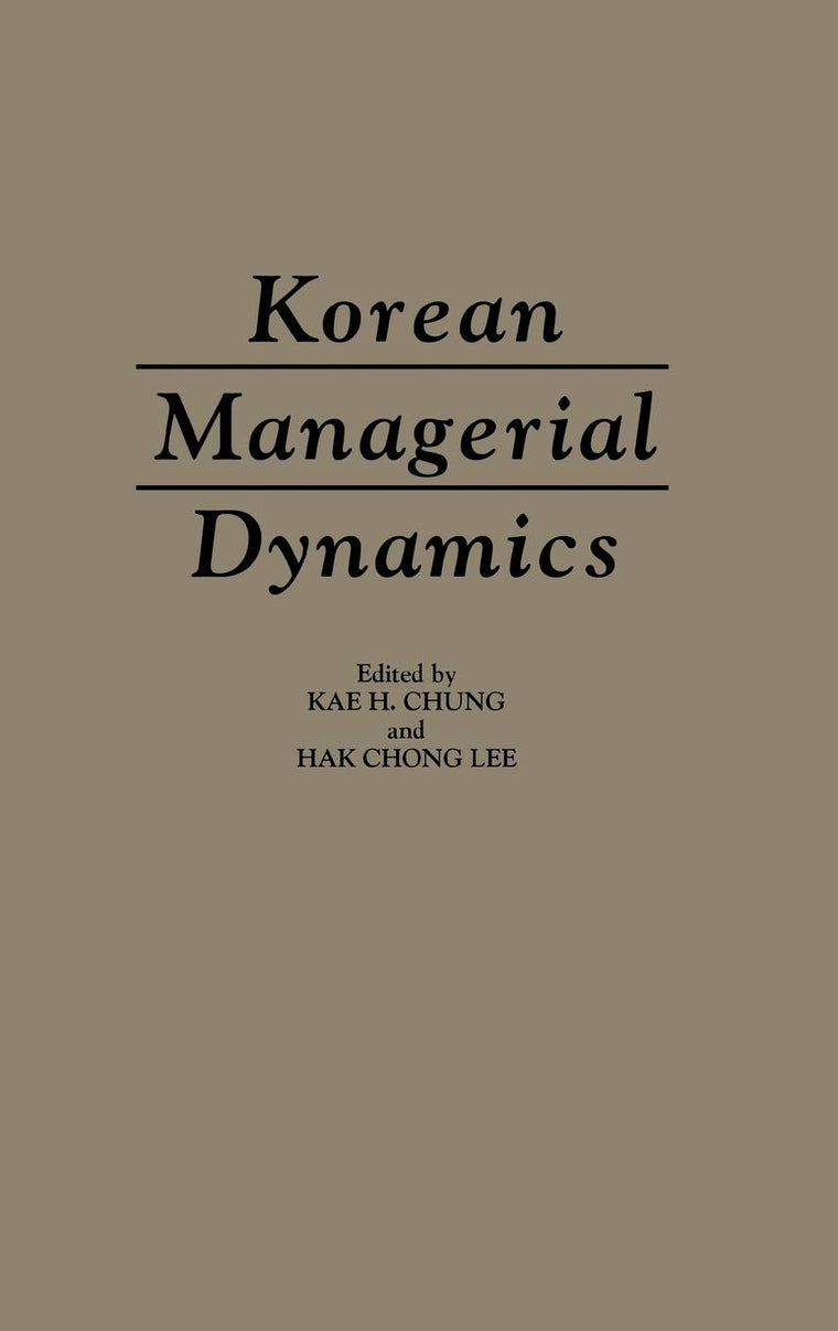 Korean Managerial Dynamics: