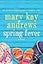 Spring Fever: A Novel