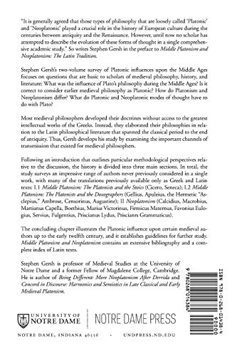 Middle Platonism and Neoplatonism, Volume 1: The Latin Tradition (Publications in Medieval Studies)