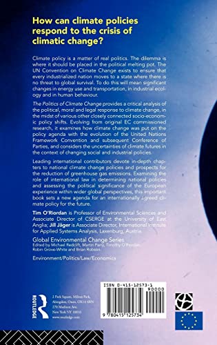 The Politics of Climate Change: A European Perspective (Global Environmental Change Series)