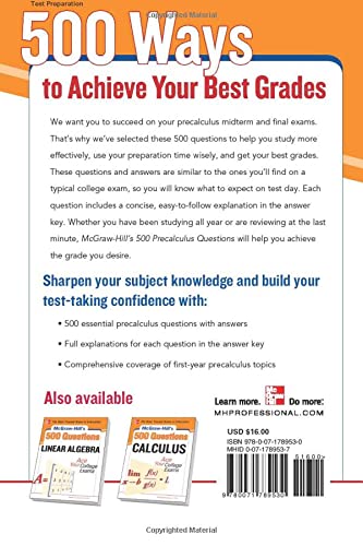 McGraw-Hill's 500 College Precalculus Questions: Ace Your College Exams: 3 Reading Tests + 3 Writing Tests + 3 Mathematics Tests (Mcgraw-hill's 500 Questions)
