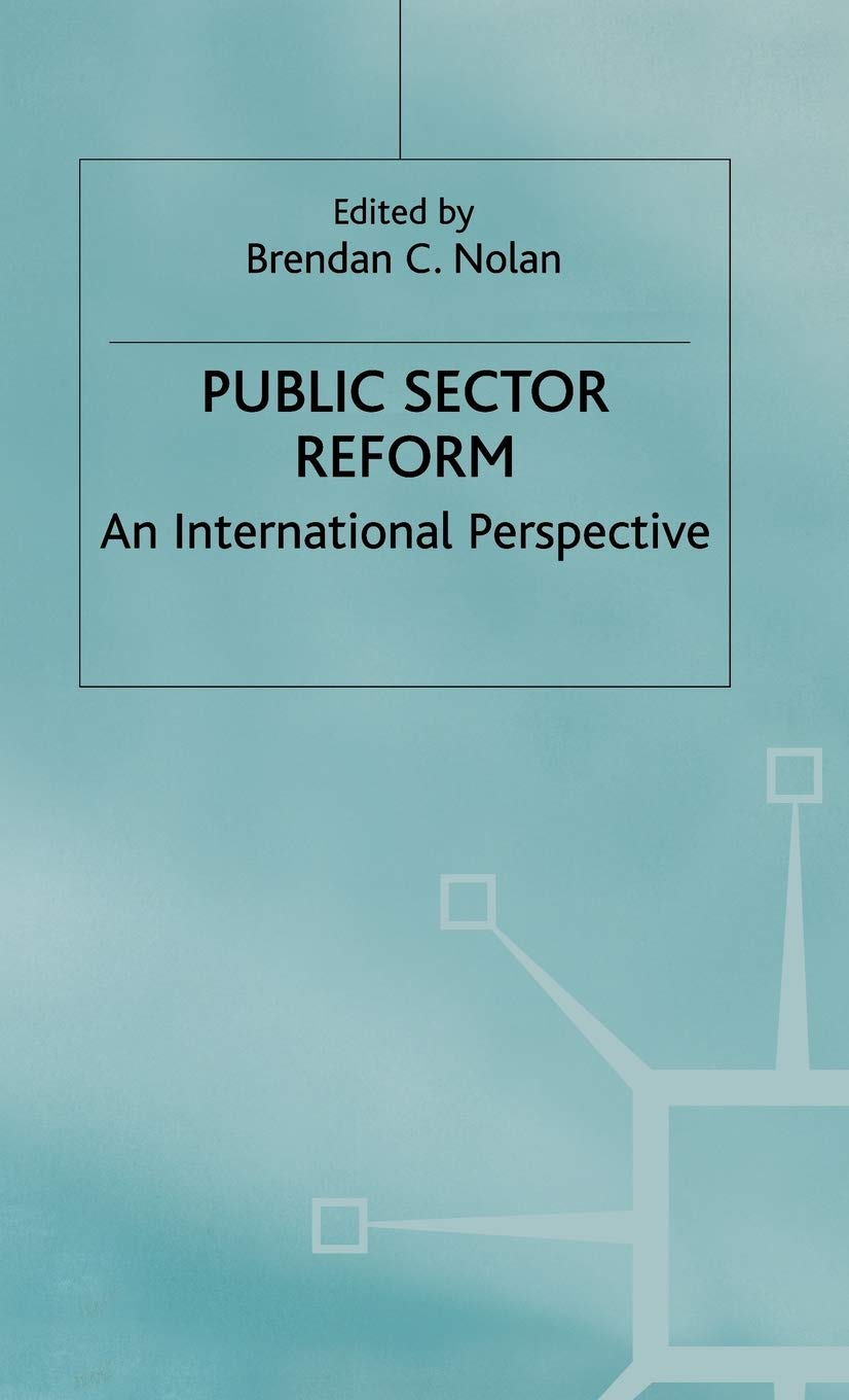 Public Sector Reform: An International Perspective