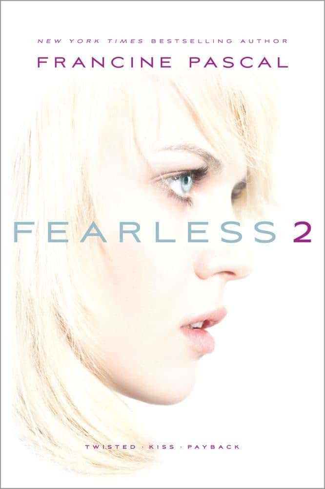 Fearless 2: Twisted; Kiss; Payback