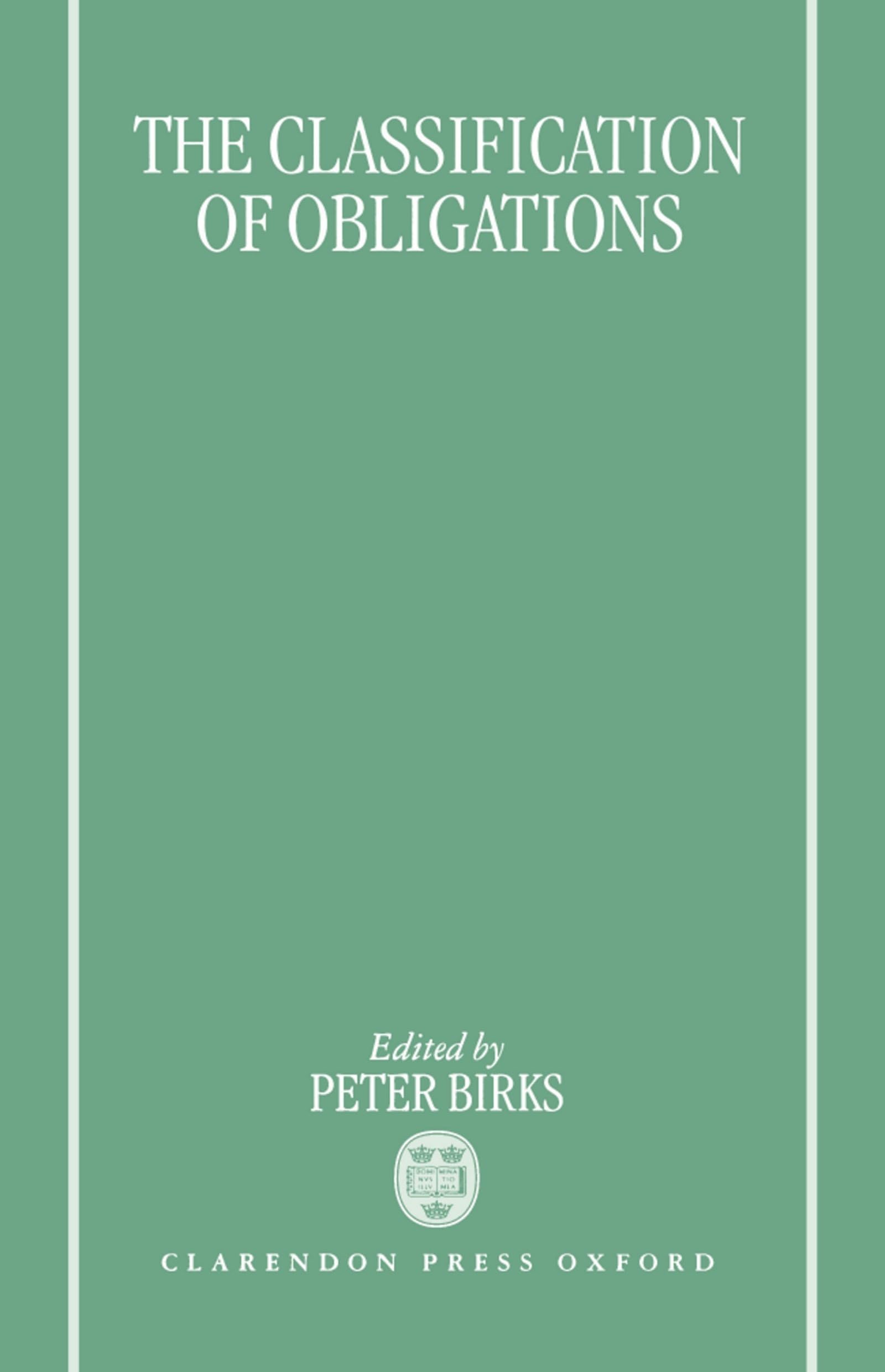 The Classification of Obligations (SPTL Seminar Series)