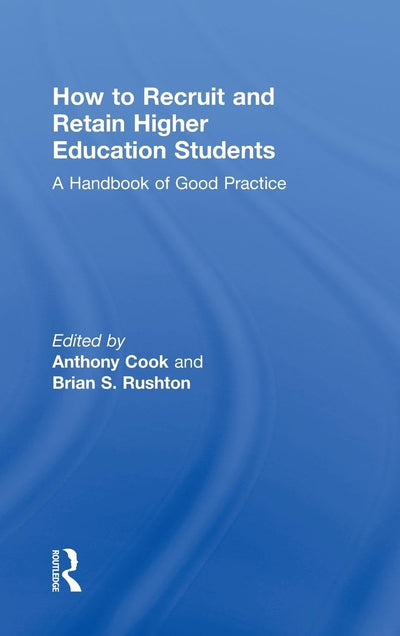 How to Recruit and Retain Higher Education Students