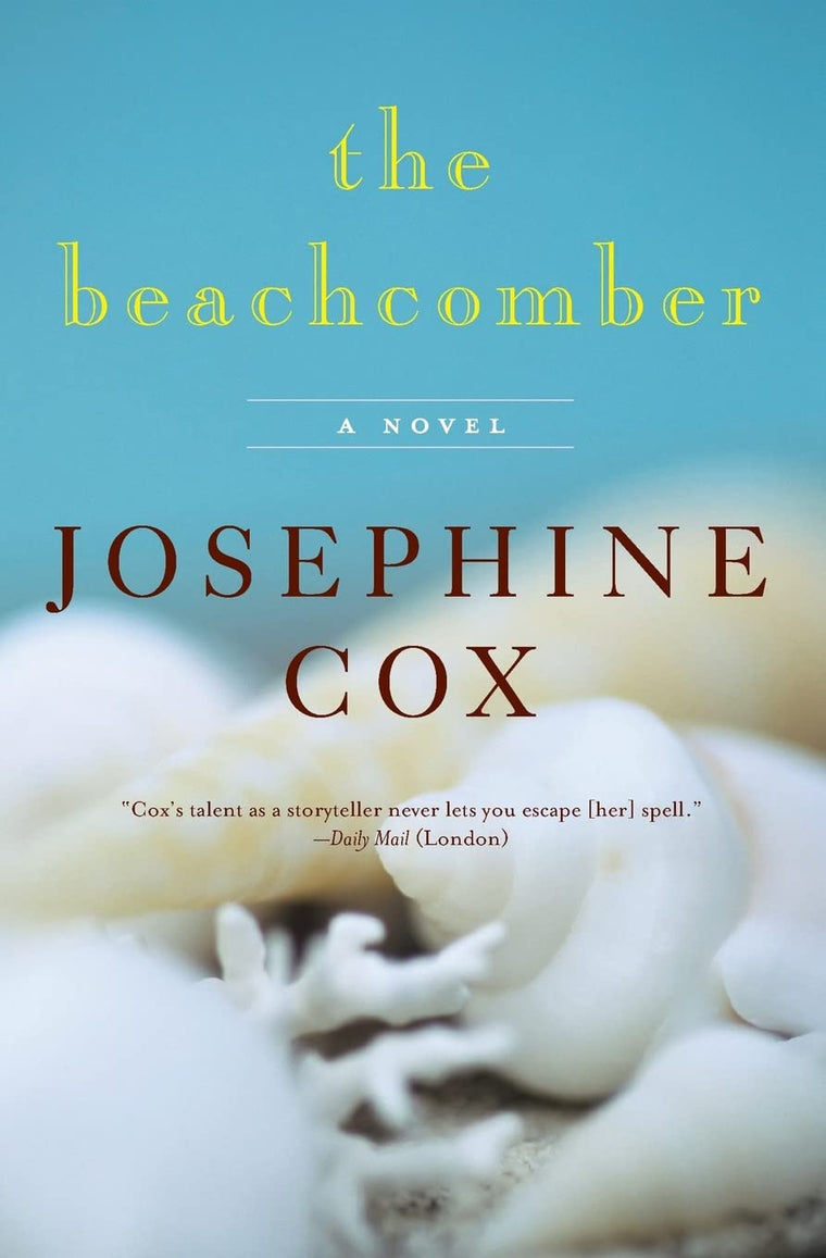 The Beachcomber: A Novel by Josephine Cox