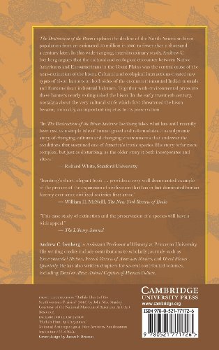 The Destruction of the Bison: An Environmental History, 1750-1920 (Studies in Environment and History)
