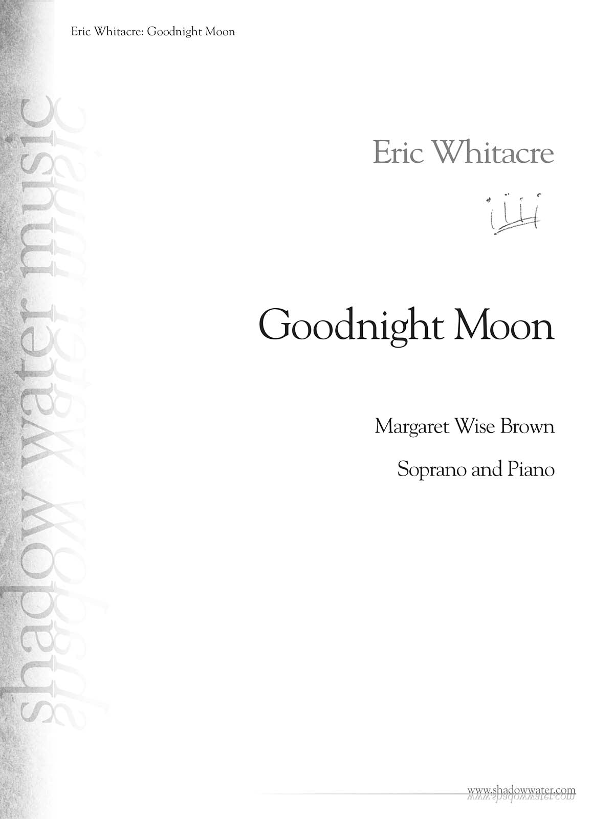 Goodnight Moon: for Soprano and Piano (Shadow Water Music)