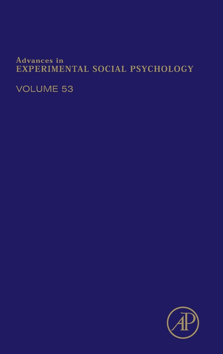 Advances in Experimental Social Psychology (Volume 53)