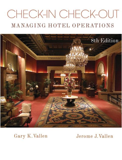 Check-In, Check-Out: Managing Hotel Operations
