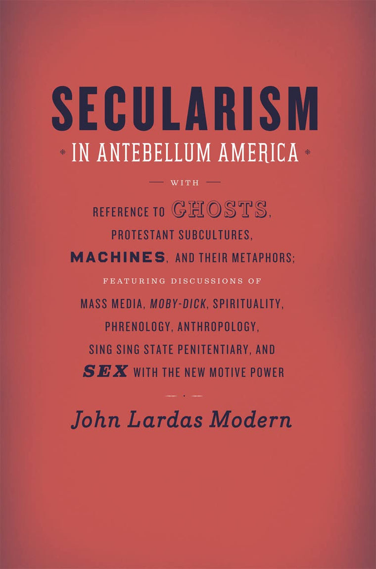 Secularism in Antebellum America (Religion and Postmodernism)